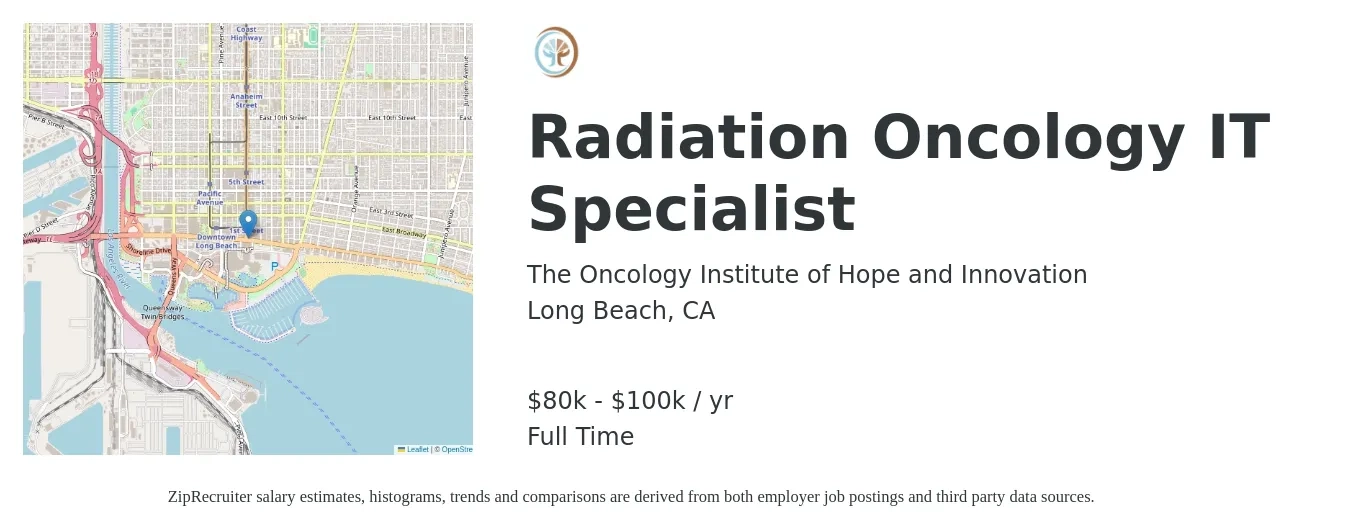 The Oncology Institute of Hope and Innovation job posting for a Radiation Oncology IT Specialist in Long Beach, CA with a salary of $80,000 to $100,000 Yearly with a map of Long Beach location.