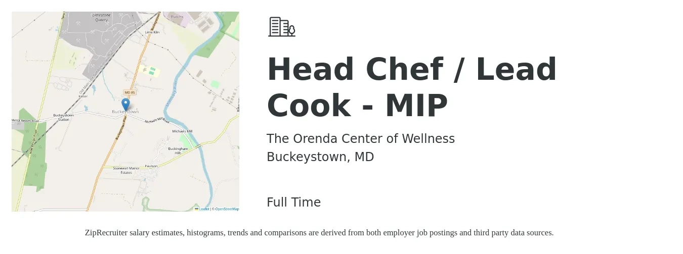 The Orenda Center of Wellness job posting for a Head Chef / Lead Cook - MIP in Buckeystown, MD with a salary of $22 to $28 Hourly with a map of Buckeystown location.