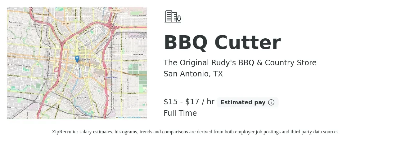 The Original Rudy's BBQ & Country Store job posting for a BBQ Cutter in San Antonio, TX with a salary of $16 to $18 Hourly with a map of San Antonio location.