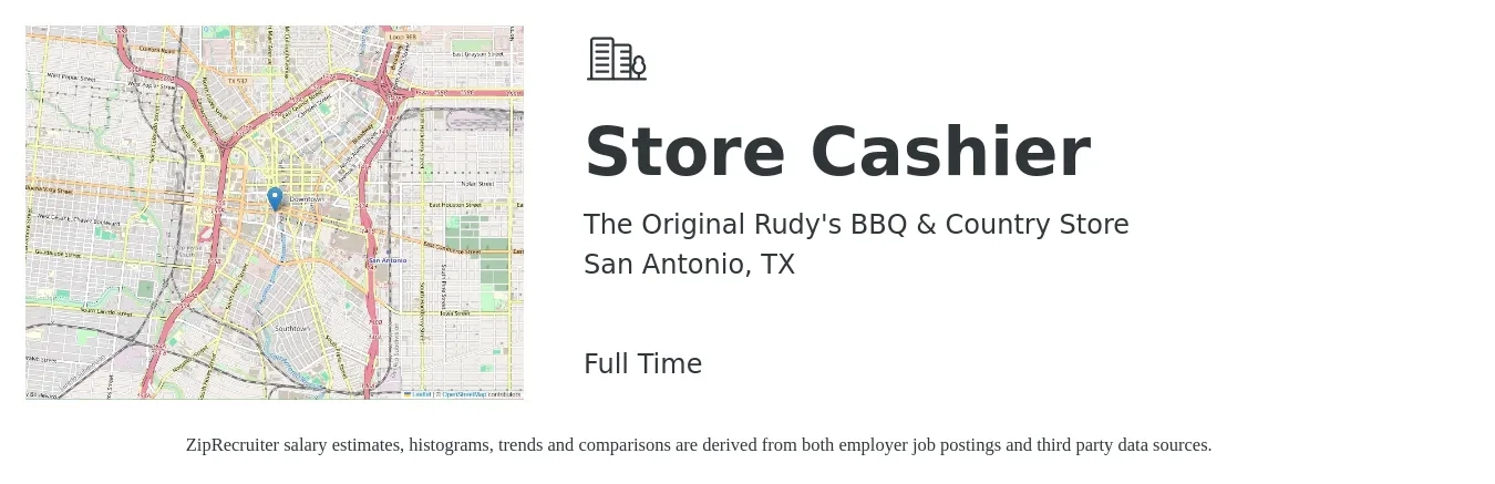 The Original Rudy's BBQ & Country Store job posting for a Store Cashier in San Antonio, TX with a salary of $13 to $16 Hourly with a map of San Antonio location.