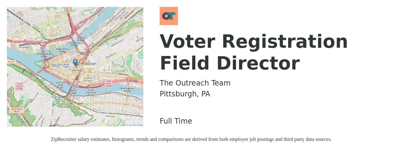 The Outreach Team job posting for a Voter Registration Field Director in Pittsburgh, PA with a salary of $1,100 to $1,500 Weekly with a map of Pittsburgh location.