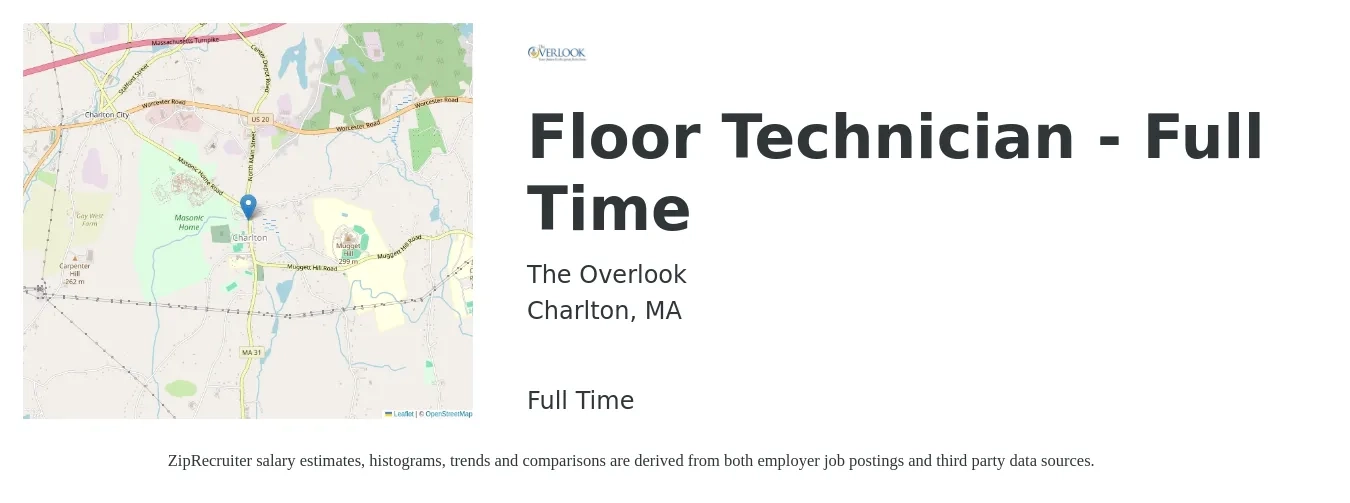 The Overlook job posting for a Floor Technician - Full Time in Charlton, MA with a salary of $16 to $20 Hourly with a map of Charlton location.