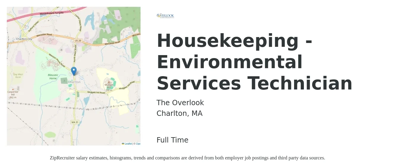 The Overlook job posting for a Housekeeping - Environmental Services Technician in Charlton, MA with a salary of $16 to $20 Hourly with a map of Charlton location.