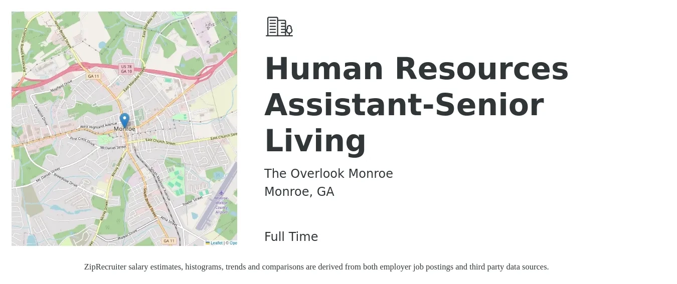 The Overlook Monroe job posting for a Human Resources Assistant-Senior Living in Monroe, GA with a salary of $34,700 to $44,400 Yearly with a map of Monroe location.