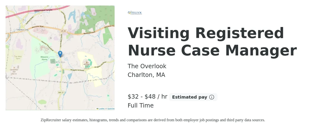 The Overlook job posting for a Visiting Registered Nurse Case Manager in Charlton, MA with a salary of $34 to $50 Hourly with a map of Charlton location.