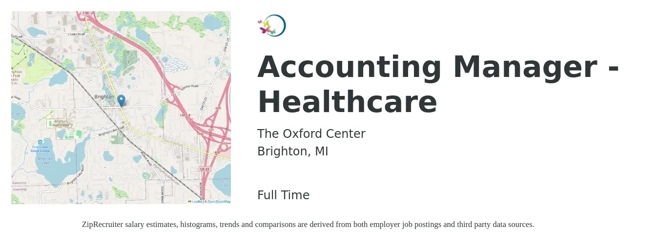 The Oxford Center job posting for a Accounting Manager - Healthcare in Brighton, MI with a salary of $74,800 to $107,500 Yearly with a map of Brighton location.