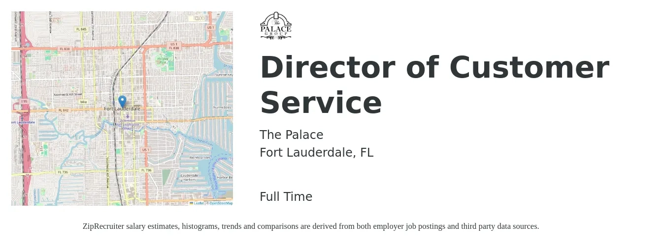The Palace job posting for a Director of Customer Service in Fort Lauderdale, FL with a salary of $90,500 to $140,500 Yearly with a map of Fort Lauderdale location.