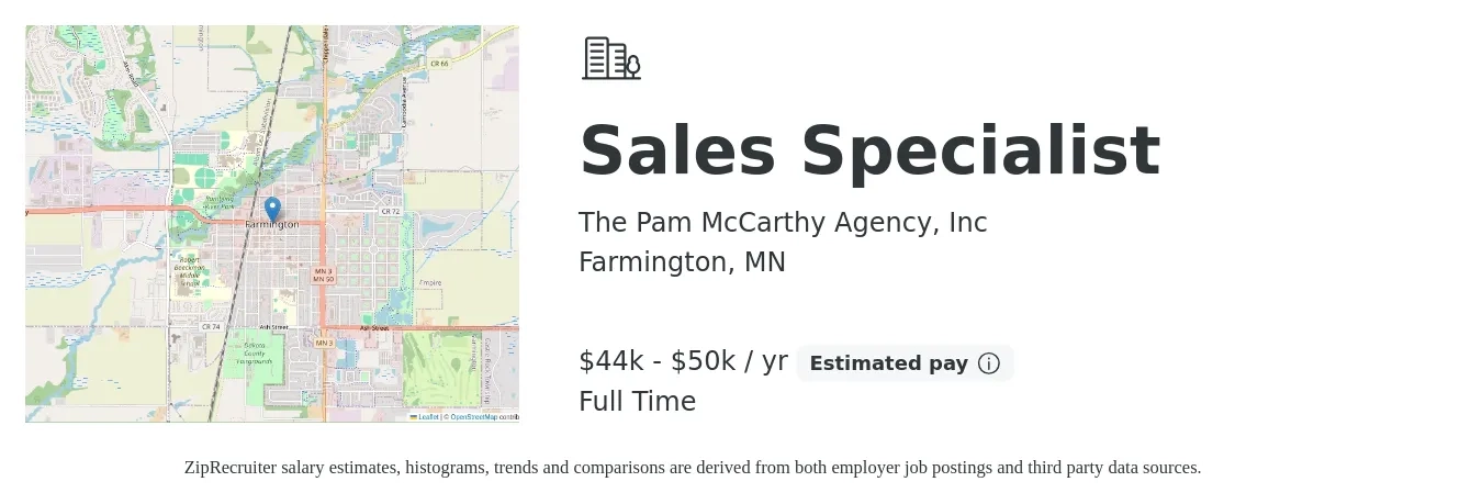 The Pam McCarthy Agency, Inc job posting for a Sales Specialist in Farmington, MN with a salary of $44,000 to $50,000 Yearly with a map of Farmington location.