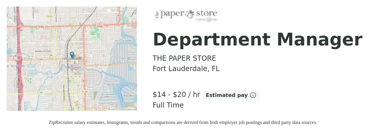 THE PAPER STORE job posting for a Department Manager in Fort Lauderdale, FL with a salary of $15 to $21 Hourly with a map of Fort Lauderdale location.