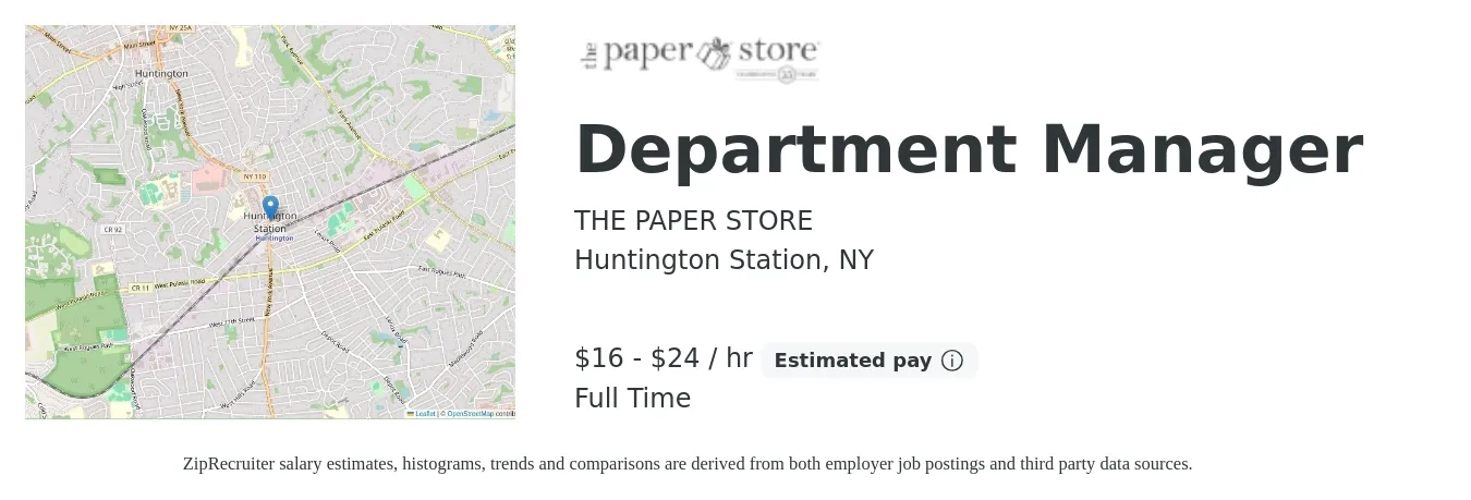 THE PAPER STORE job posting for a Department Manager in Huntington Station, NY with a salary of $17 to $25 Hourly with a map of Huntington Station location.