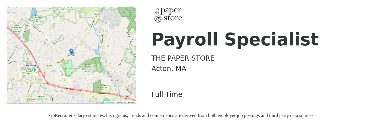 THE PAPER STORE job posting for a Payroll Specialist in Acton, MA with a salary of $26 to $35 Hourly with a map of Acton location.