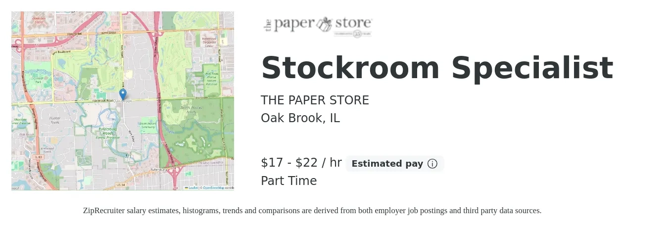 THE PAPER STORE job posting for a Stockroom Specialist in Oak Brook, IL with a salary of $18 to $23 Hourly with a map of Oak Brook location.