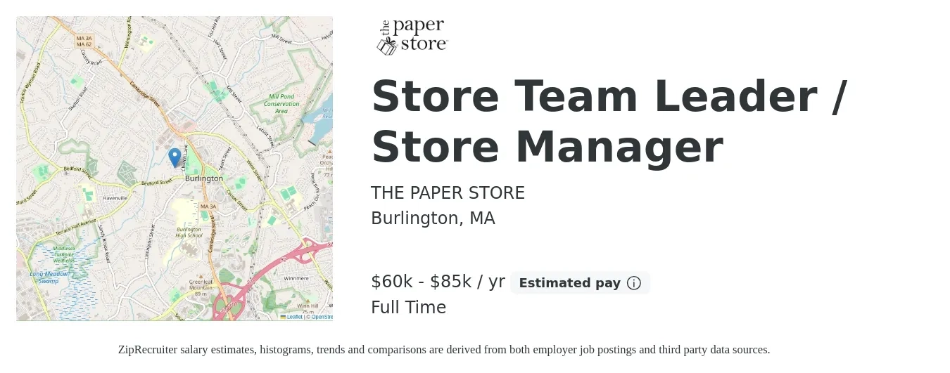THE PAPER STORE job posting for a Store Team Leader / Store Manager in Burlington, MA with a salary of $60,000 to $85,000 Yearly with a map of Burlington location.