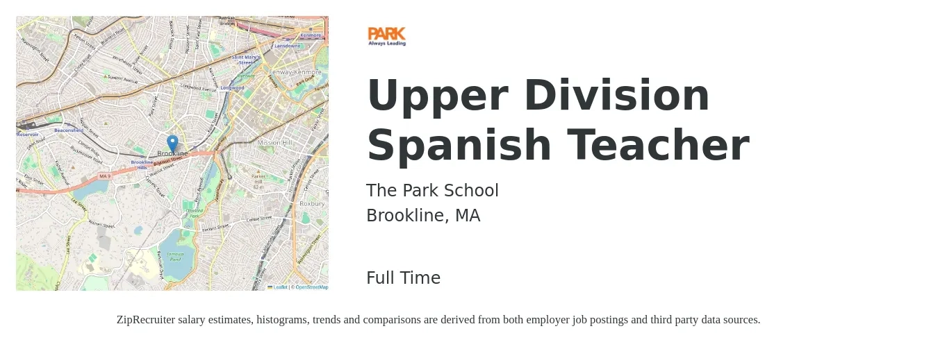 The Park School job posting for a Upper Division Spanish Teacher in Brookline, MA with a salary of $52,600 to $60,600 Yearly with a map of Brookline location.