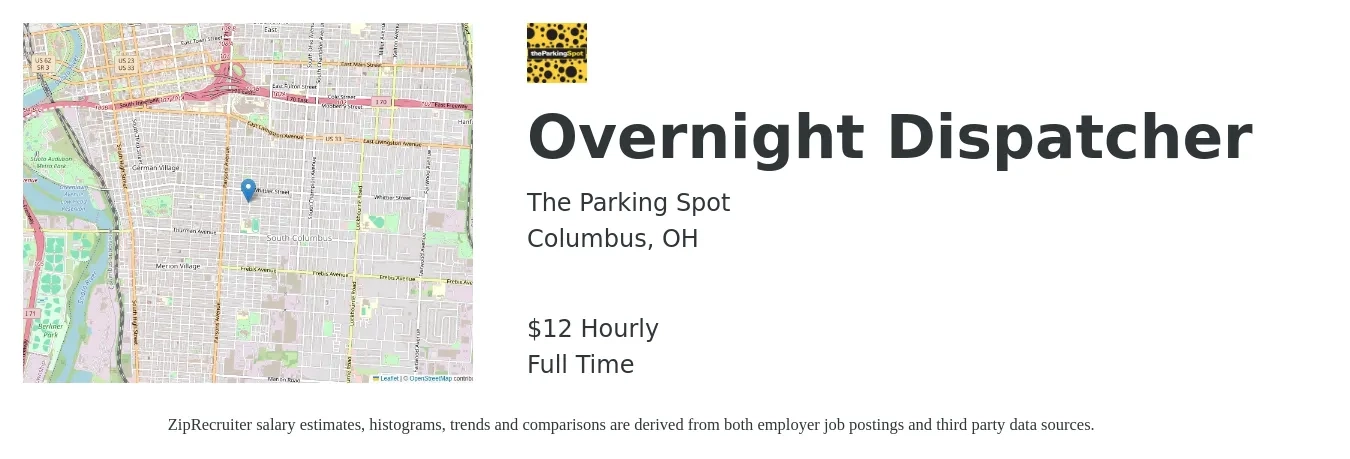 The Parking Spot job posting for a Overnight Dispatcher in Columbus, OH with a salary of $14 Hourly with a map of Columbus location.