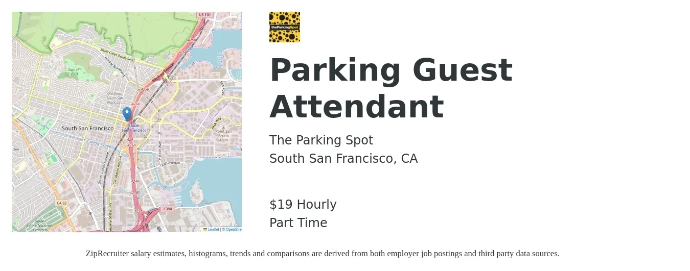 The Parking Spot job posting for a Parking Guest Attendant in South San Francisco, CA with a salary of $20 Hourly with a map of South San Francisco location.