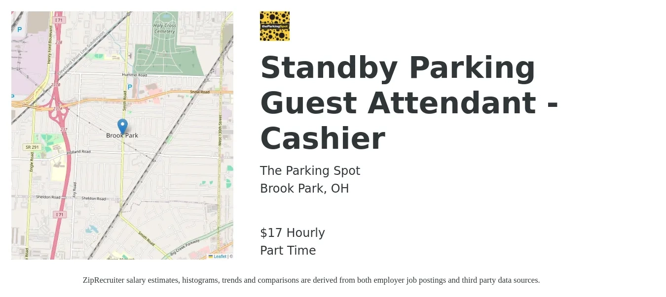 The Parking Spot job posting for a Standby Parking Guest Attendant - Cashier in Brook Park, OH with a salary of $18 Hourly with a map of Brook Park location.