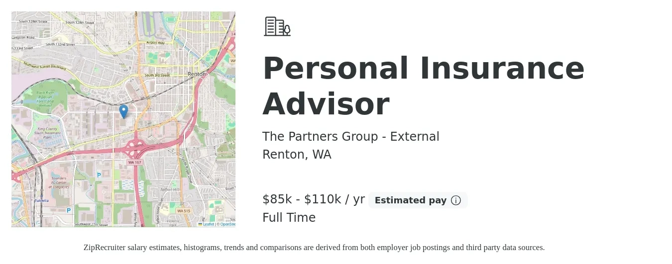 The Partners Group - External job posting for a Personal Insurance Advisor in Renton, WA with a salary of $85,000 to $110,000 Yearly with a map of Renton location.
