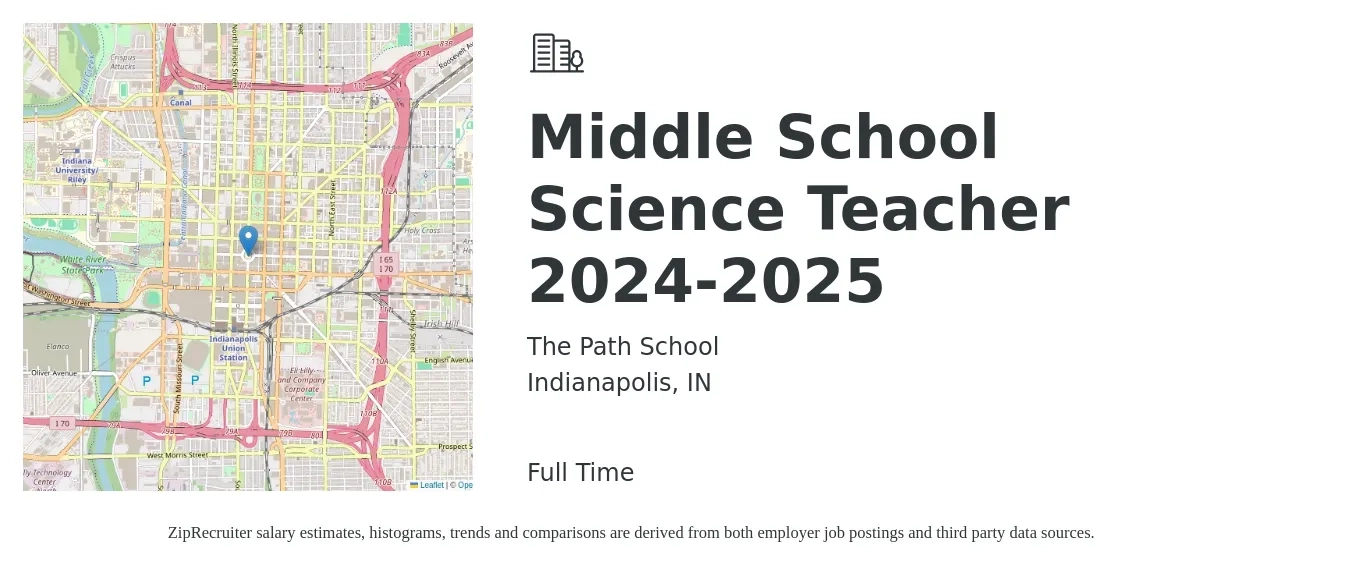 The Path School job posting for a Middle School Science Teacher 2024-2025 in Indianapolis, IN with a salary of $41,600 to $54,700 Yearly with a map of Indianapolis location.