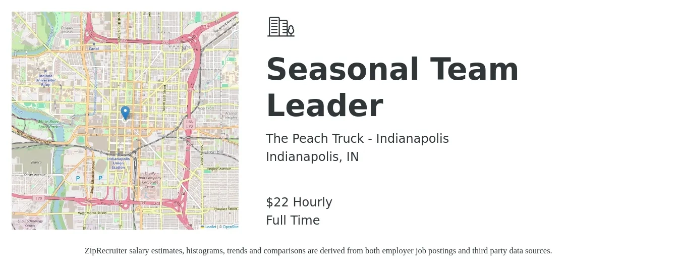 The Peach Truck - Indianapolis job posting for a Seasonal Team Leader in Indianapolis, IN with a salary of $23 Hourly with a map of Indianapolis location.