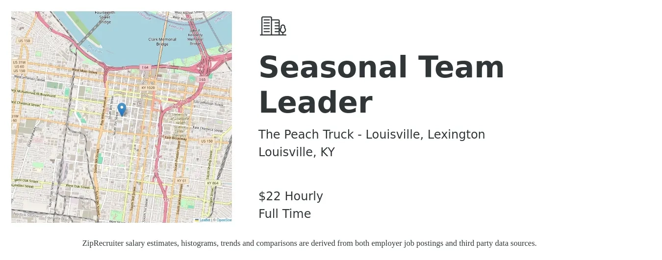 The Peach Truck - Louisville, Lexington job posting for a Seasonal Team Leader in Louisville, KY with a salary of $23 Hourly with a map of Louisville location.