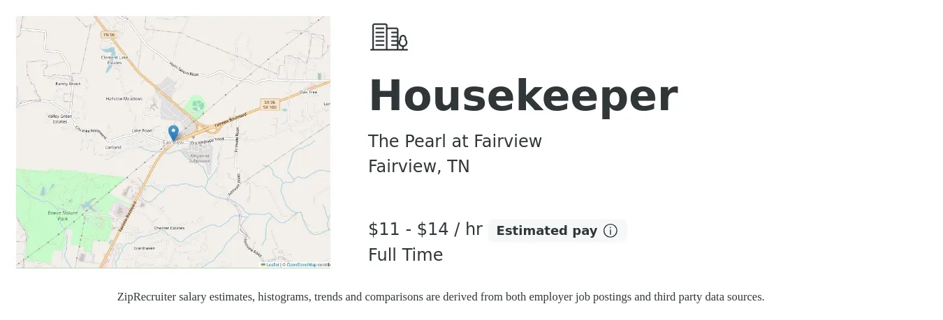 The Pearl at Fairview job posting for a Housekeeper in Fairview, TN with a salary of $12 to $15 Hourly with a map of Fairview location.