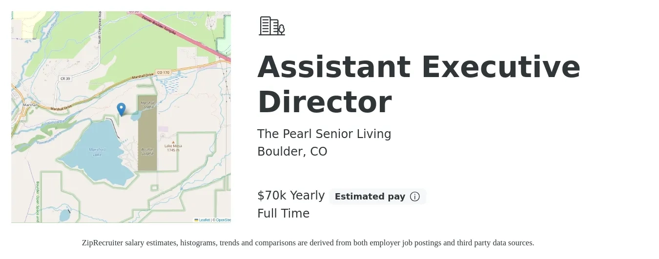 The Pearl Senior Living job posting for a Assistant Executive Director in Boulder, CO with a salary of $70,000 Yearly with a map of Boulder location.