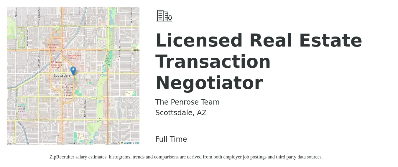 The Penrose Team job posting for a Licensed Real Estate Transaction Negotiator in Scottsdale, AZ with a salary of $47,900 to $83,600 Yearly with a map of Scottsdale location.