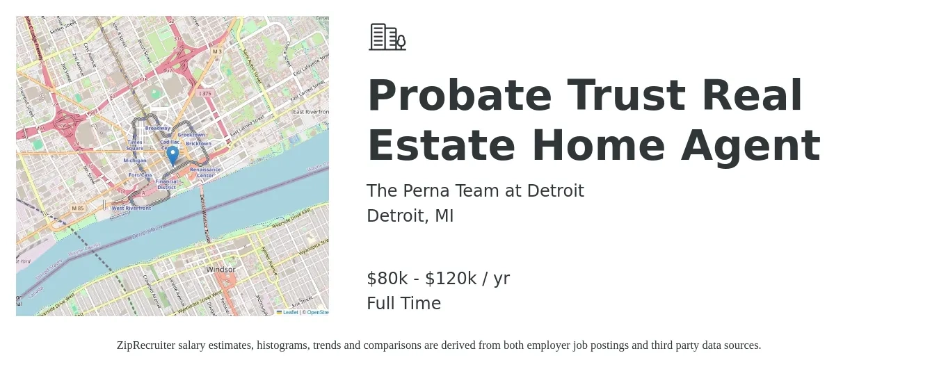 The Perna Team at Detroit job posting for a Probate Trust Real Estate Home Agent in Detroit, MI with a salary of $80,000 to $120,000 Yearly with a map of Detroit location.