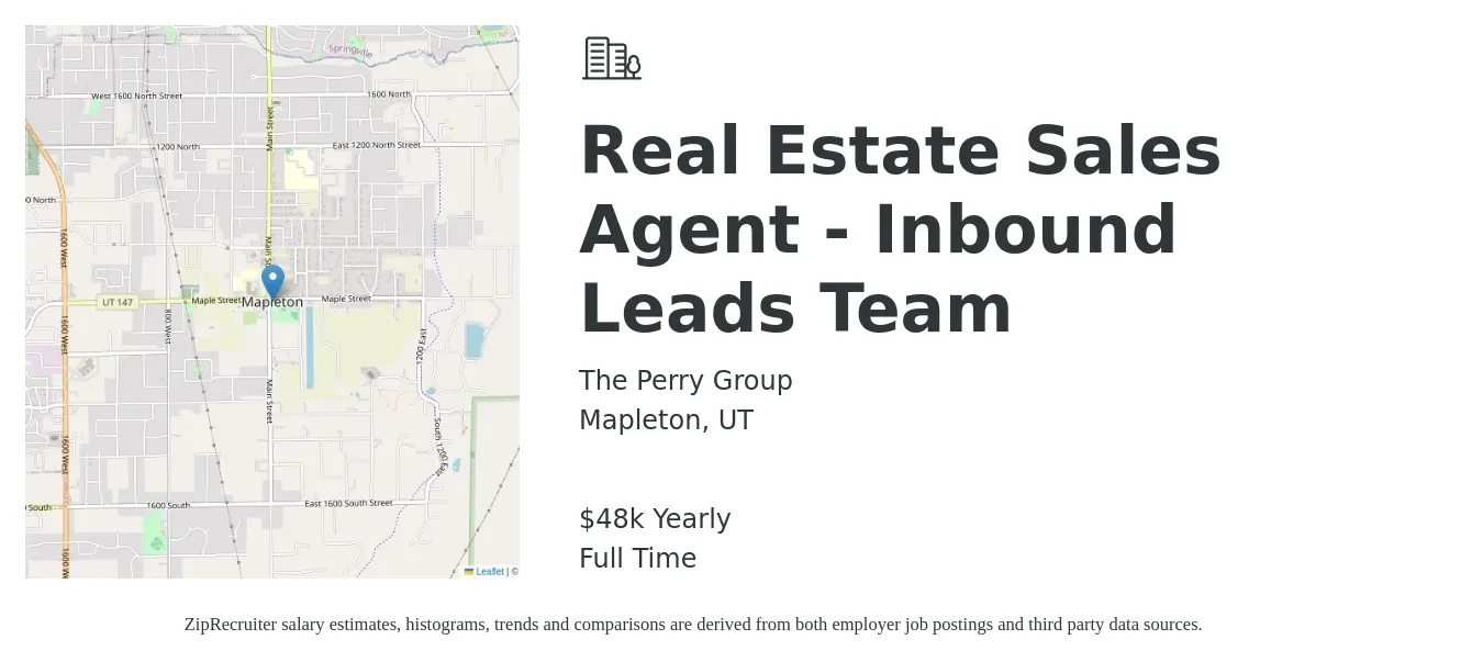 The Perry Group job posting for a Real Estate Sales Agent - Inbound Leads Team in Mapleton, UT with a salary of $48,227 Yearly with a map of Mapleton location.