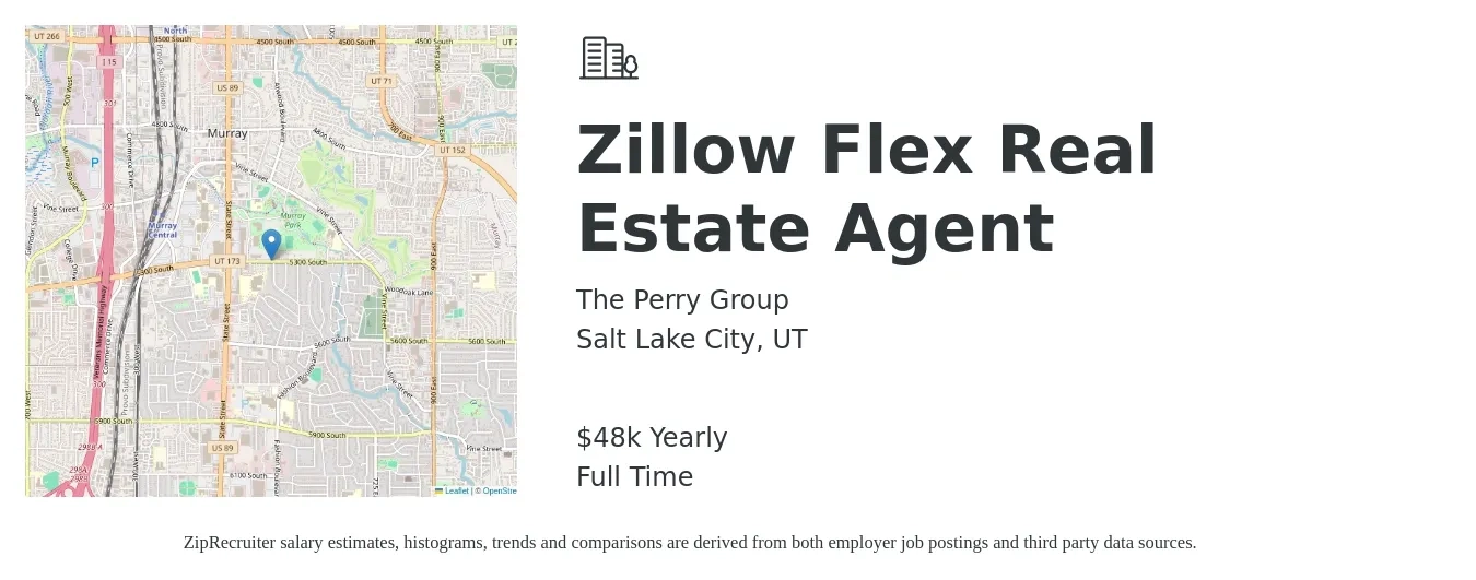The Perry Group job posting for a Zillow Flex Real Estate Agent in Salt Lake City, UT with a salary of $48,227 Yearly with a map of Salt Lake City location.