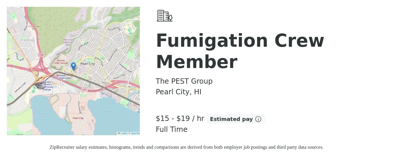 The PEST Group job posting for a Fumigation Crew Member in Pearl City, HI with a salary of $19 to $25 Hourly with a map of Pearl City location.