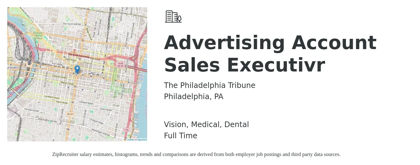 The Philadelphia Tribune job posting for a Advertising Account Sales Executivr in Philadelphia, PA with a salary of $46,400 to $59,000 Yearly and benefits including vision, dental, life_insurance, medical, pto, and retirement with a map of Philadelphia location.
