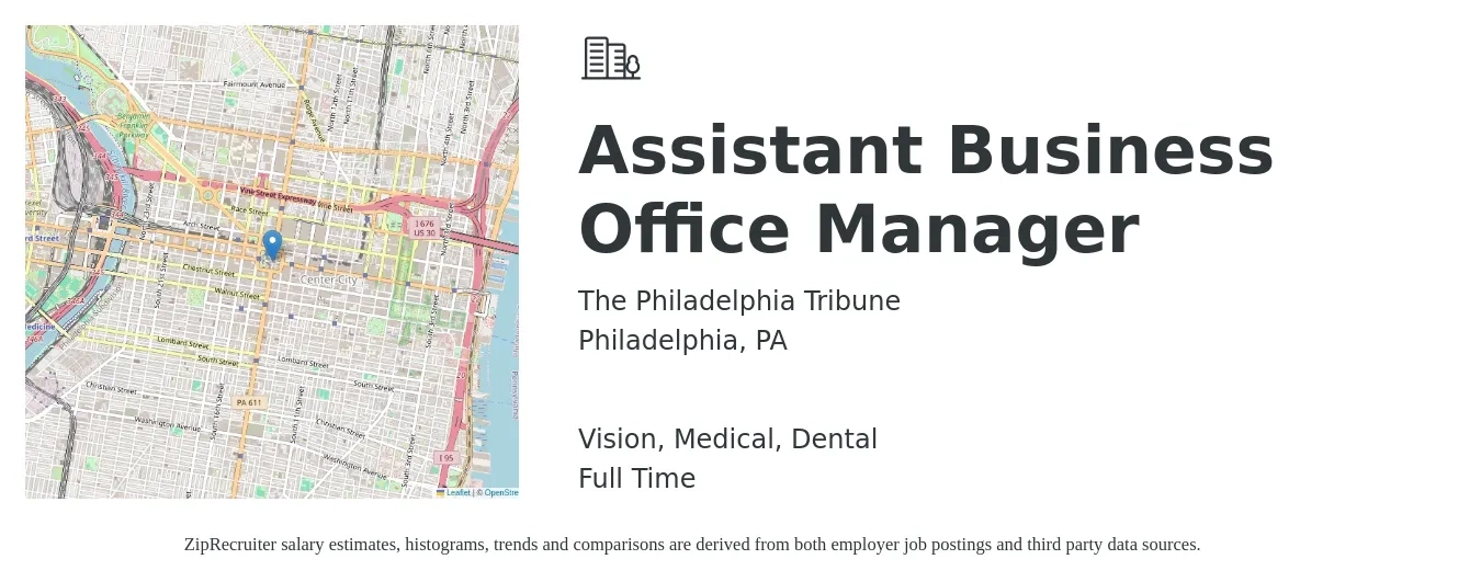 The Philadelphia Tribune job posting for a Assistant Business Office Manager in Philadelphia, PA with a salary of $19 to $26 Hourly and benefits including dental, life_insurance, medical, retirement, and vision with a map of Philadelphia location.