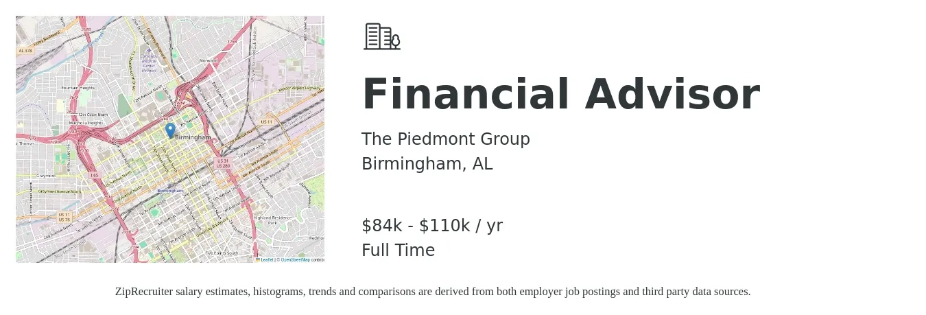 The Piedmont Group job posting for a Financial Advisor in Birmingham, AL with a salary of $84,500 to $110,650 Yearly with a map of Birmingham location.