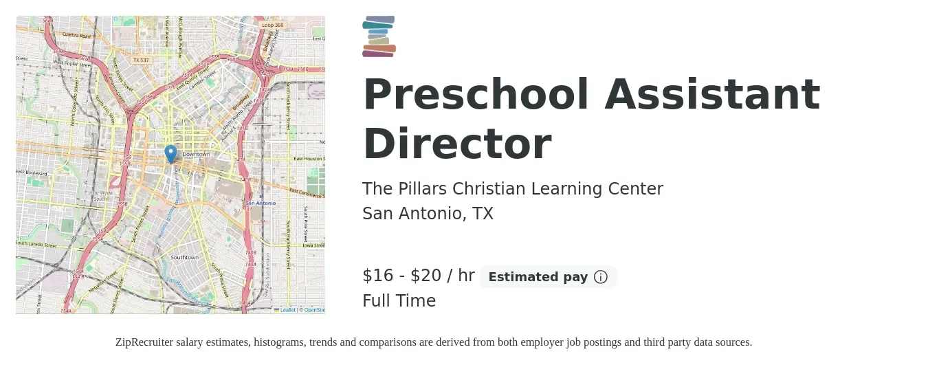 The Pillars Christian Learning Center job posting for a Preschool Assistant Director in San Antonio, TX with a salary of $17 to $21 Hourly with a map of San Antonio location.