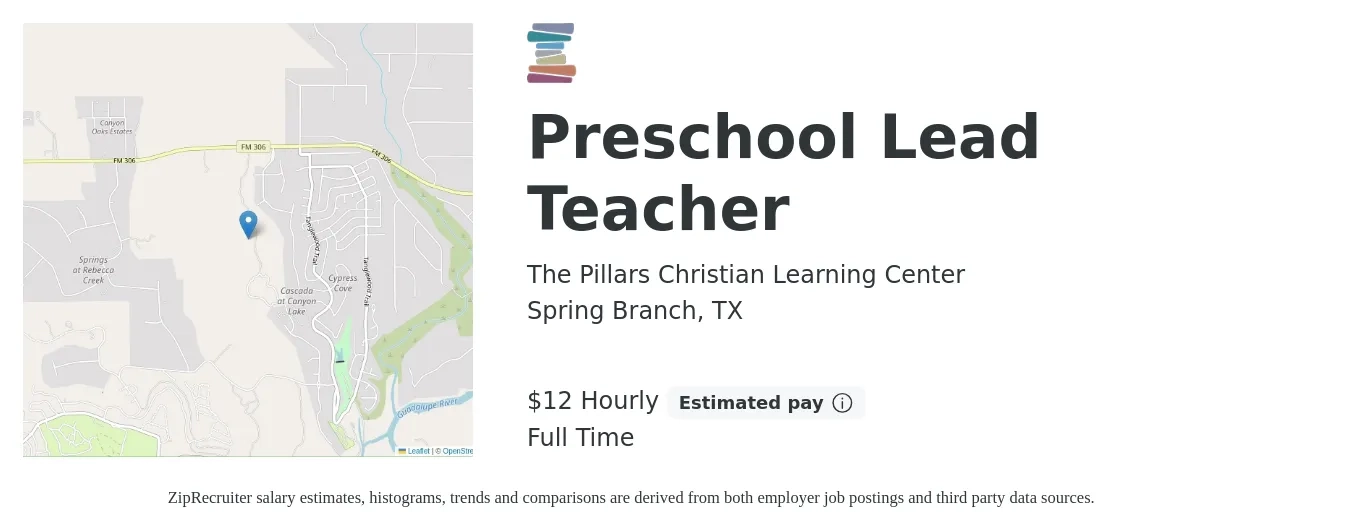 The Pillars Christian Learning Center job posting for a Preschool Lead Teacher in Spring Branch, TX with a salary of $13 Hourly with a map of Spring Branch location.