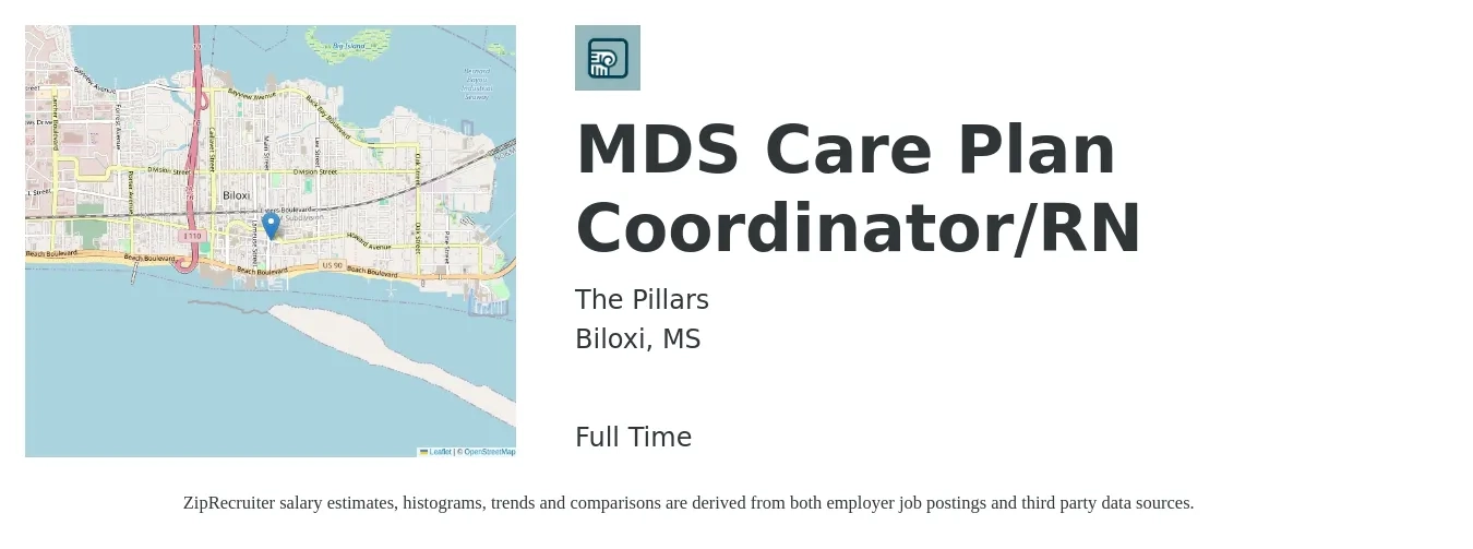 The Pillars job posting for a MDS Care Plan Coordinator/RN in Biloxi, MS with a salary of $33 to $40 Hourly with a map of Biloxi location.