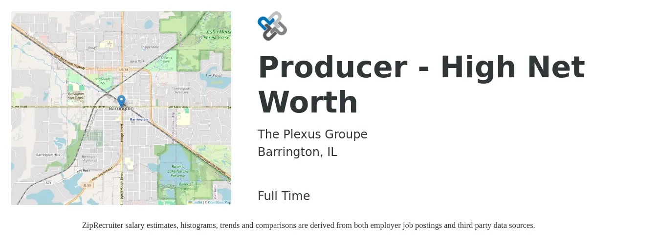 The Plexus Groupe job posting for a Producer - High Net Worth in Barrington, IL with a salary of $40,300 to $77,100 Yearly with a map of Barrington location.