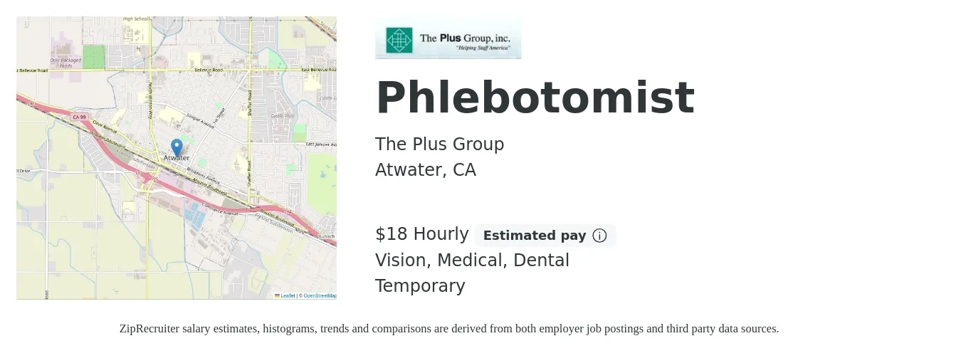 The Plus Group job posting for a Phlebotomist in Atwater, CA with a salary of $19 Hourly and benefits including dental, medical, and vision with a map of Atwater location.