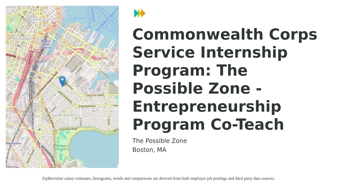The Possible Zone job posting for a Commonwealth Corps Service Internship Program: The Possible Zone - Entrepreneurship Program Co-Teach in Boston, MA with a salary of $16 to $20 Hourly with a map of Boston location.