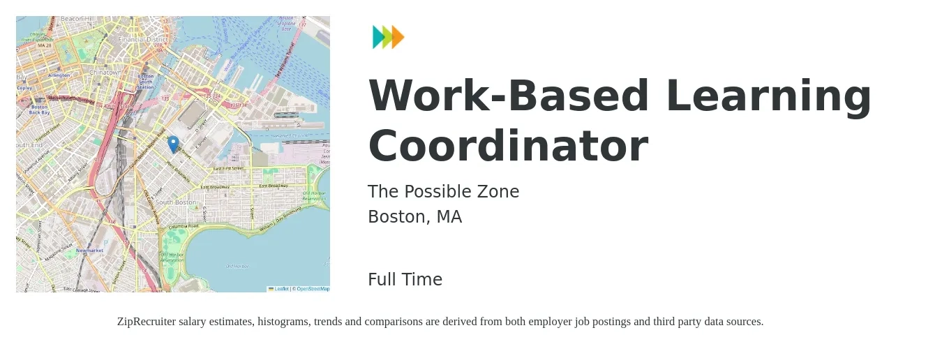 The Possible Zone job posting for a Work-Based Learning Coordinator in Boston, MA with a salary of $70,000 to $75,000 Yearly with a map of Boston location.