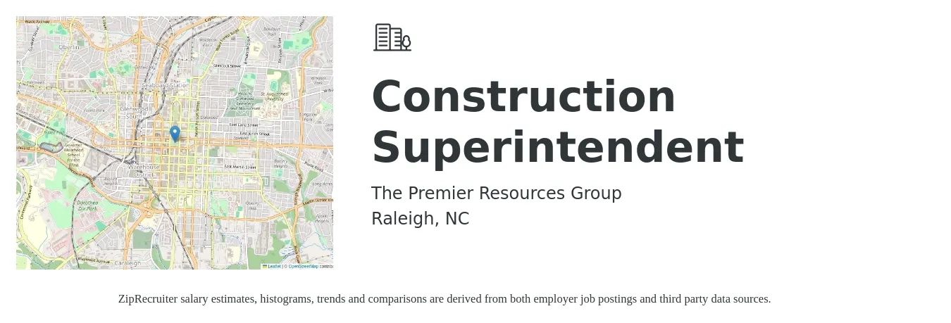 The Premier Resources Group job posting for a Construction Superintendent in Raleigh, NC with a salary of $69,000 to $112,300 Yearly with a map of Raleigh location.