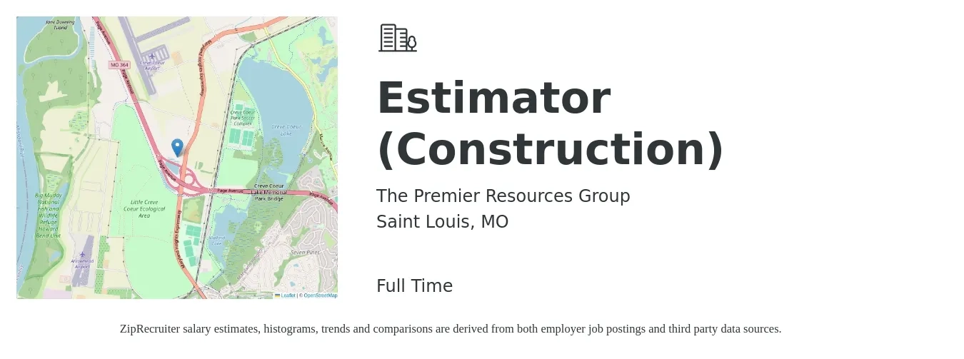 The Premier Resources Group job posting for a Estimator (Construction) in Saint Louis, MO with a salary of $58,000 to $92,700 Yearly with a map of Saint Louis location.