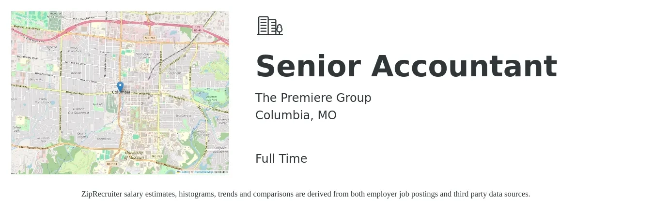 The Premiere Group job posting for a Senior Accountant in Columbia, MO with a salary of $70,400 to $88,500 Yearly with a map of Columbia location.