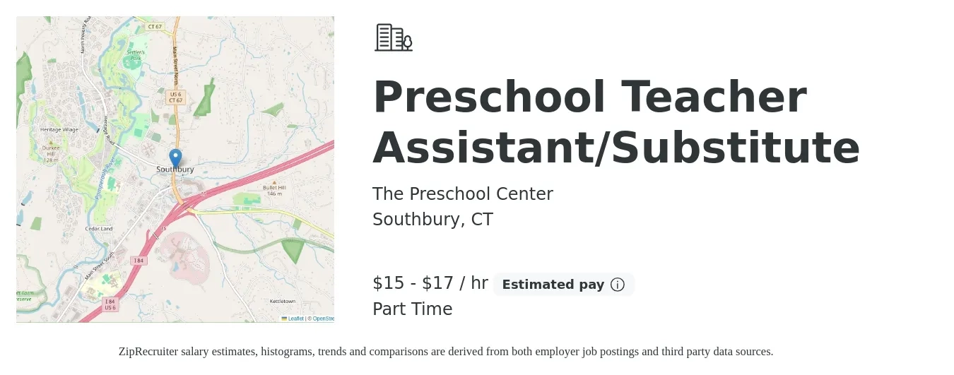 The Preschool Center job posting for a Preschool Teacher Assistant/Substitute in Southbury, CT with a salary of $16 to $18 Hourly with a map of Southbury location.