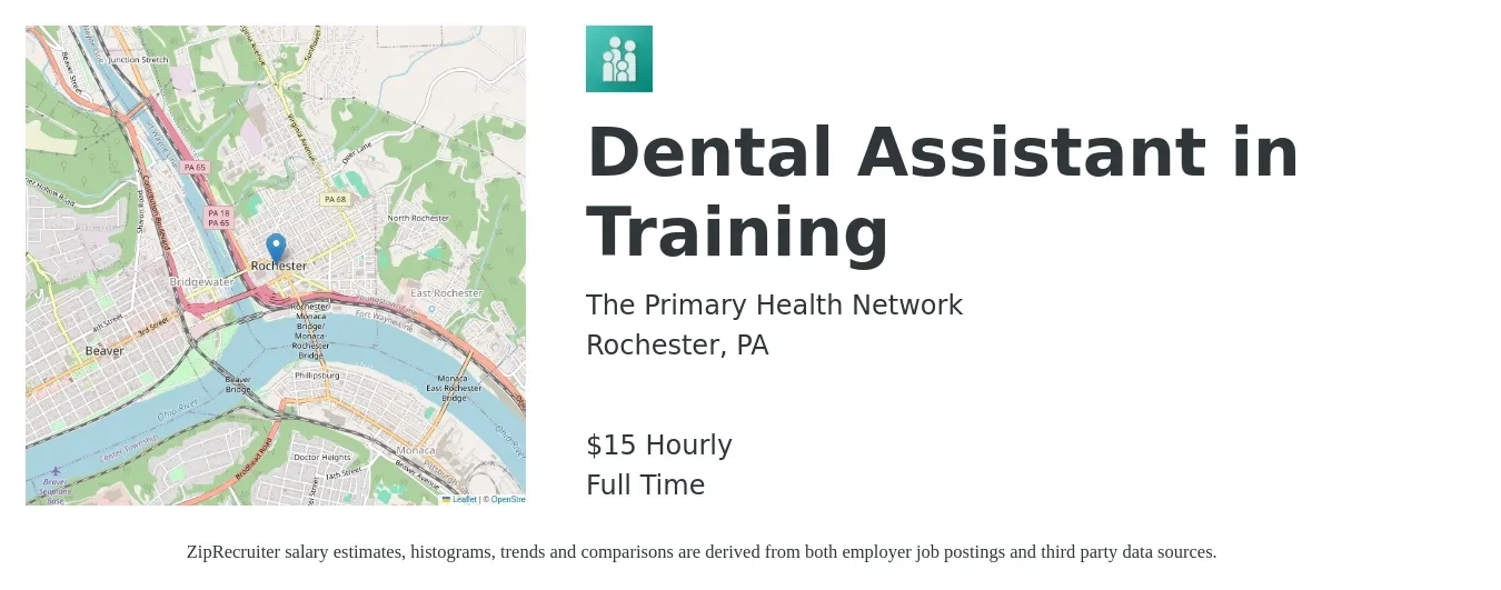 The Primary Health Network job posting for a Dental Assistant in Training in Rochester, PA with a salary of $16 Hourly with a map of Rochester location.
