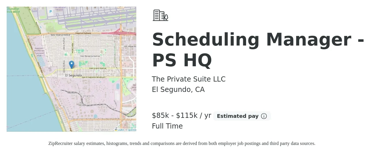 The Private Suite LLC job posting for a Scheduling Manager - PS HQ in El Segundo, CA with a salary of $85,000 to $115,000 Yearly with a map of El Segundo location.