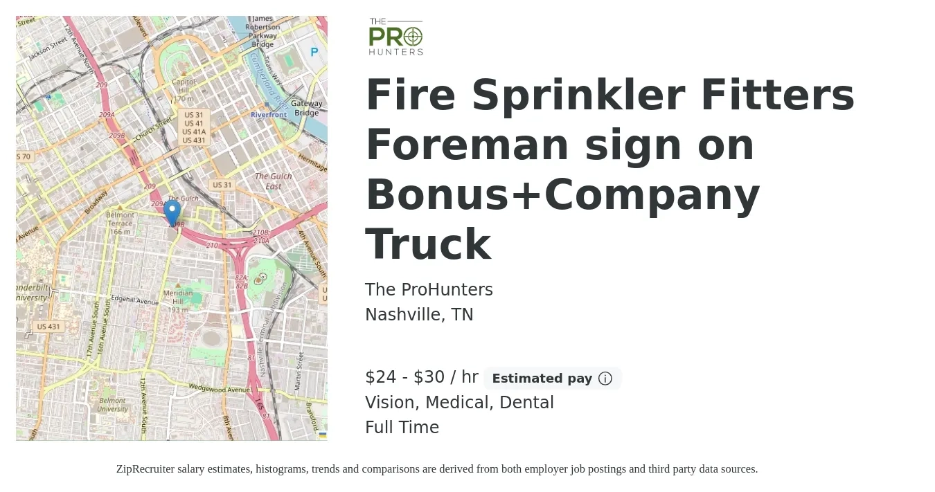 The ProHunters job posting for a Fire Sprinkler Fitters Foreman sign on Bonus+Company Truck in Nashville, TN with a salary of $25 to $32 Hourly and benefits including dental, medical, and vision with a map of Nashville location.