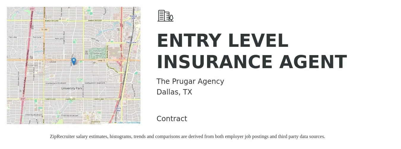 The Prugar Agency job posting for a ENTRY LEVEL INSURANCE AGENT in Dallas, TX with a salary of $56,900 to $120,700 Yearly with a map of Dallas location.